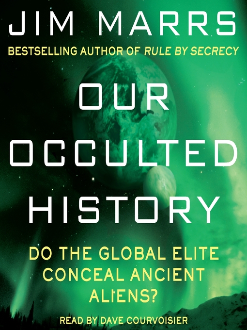 Title details for Our Occulted History by Jim Marrs - Wait list